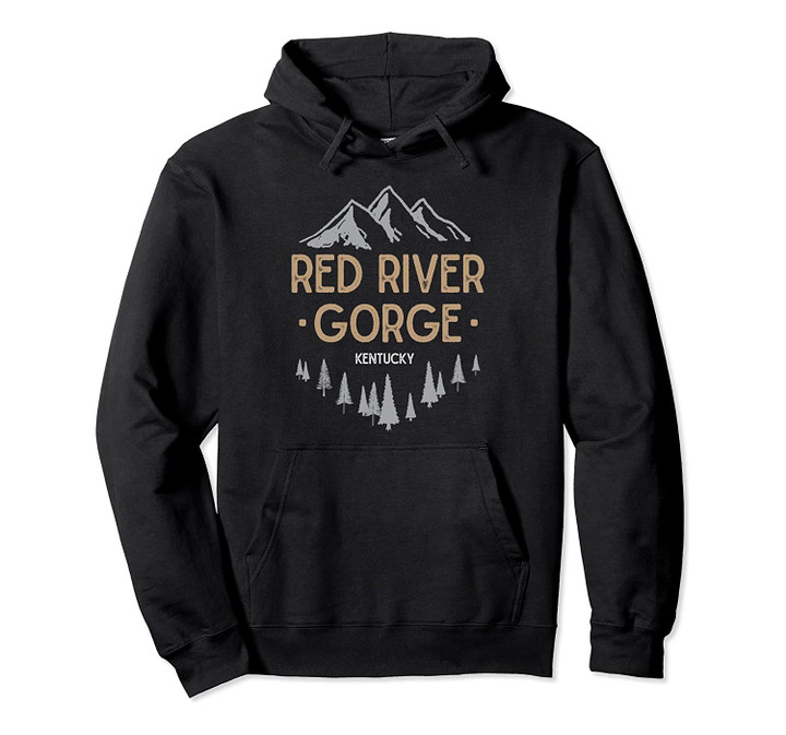 Red River Gorge Hoodie Kentucky KY Hoodie Vintage Mountain, T Shirt, Sweatshirt