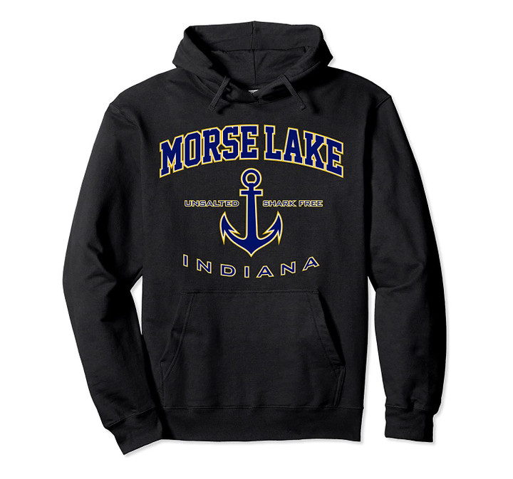Morse Lake IN Pullover Hoodie, T Shirt, Sweatshirt