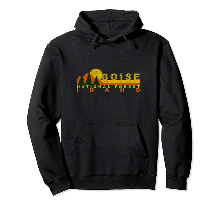 Boise National Forest Vintage Retro Pullover Hoodie, T Shirt, Sweatshirt