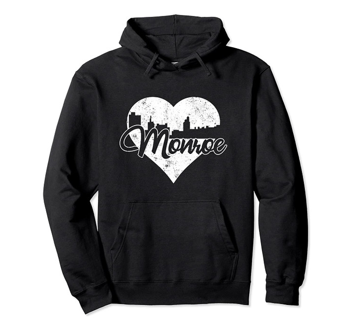 Retro Monroe Louisiana Skyline Heart Distressed Pullover Hoodie, T Shirt, Sweatshirt