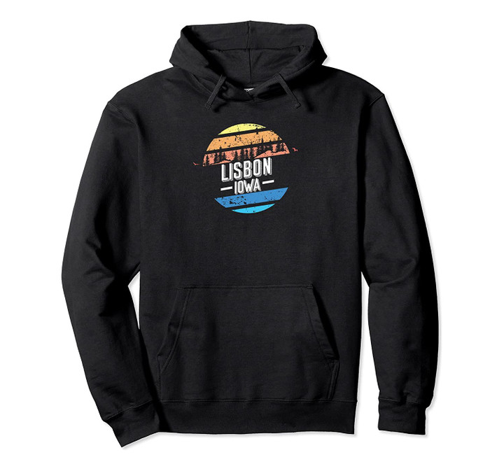 Vintage Lisbon, Iowa Sunset Souvenir Print Pullover Hoodie, T Shirt, Sweatshirt