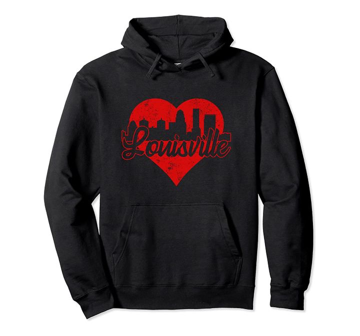 Retro Louisville Kentucky Skyline Red Heart Distressed Pullover Hoodie, T Shirt, Sweatshirt