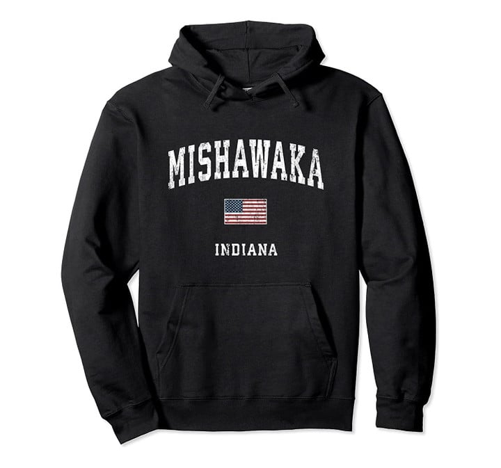 Mishawaka Indiana IN Vintage American Flag Sports Design Pullover Hoodie, T Shirt, Sweatshirt