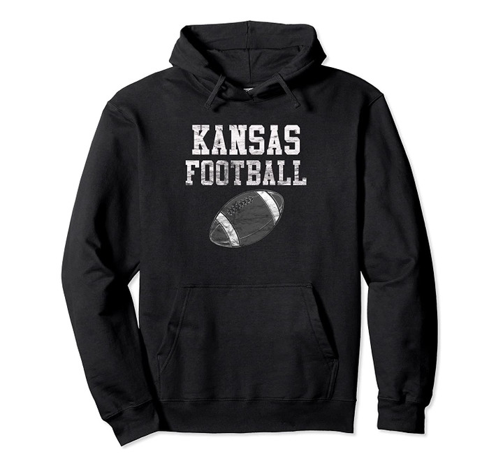 Kansas Football Pullover Hoodie, T Shirt, Sweatshirt