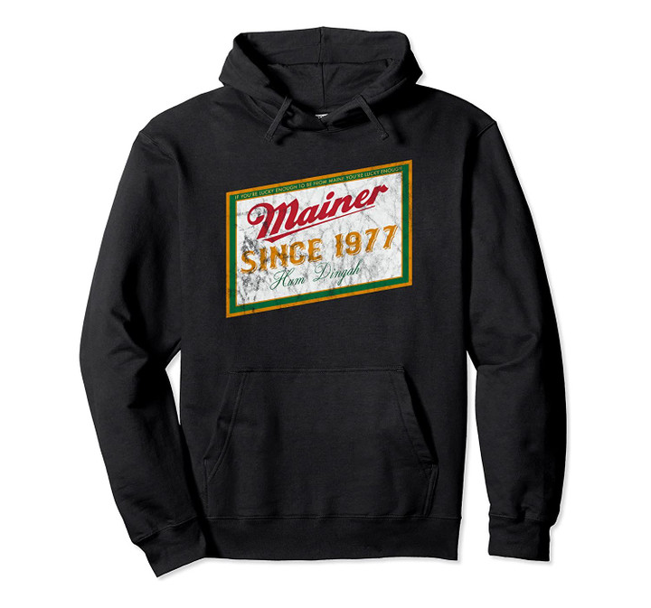 The Funny 1977 Mainer's 43 Beer Label Birthday Gift Pullover Hoodie, T Shirt, Sweatshirt