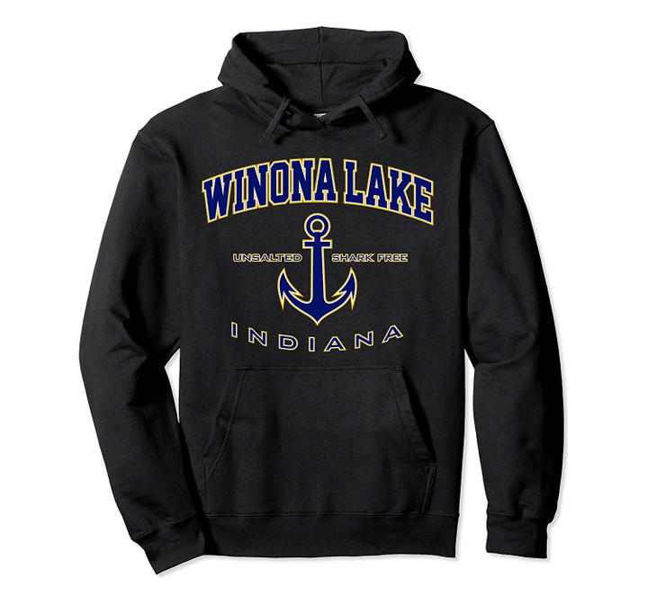 Winona Lake IN Pullover Hoodie, T Shirt, Sweatshirt