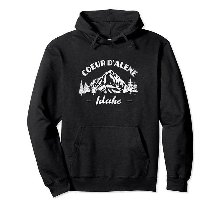 Coeur d'Alene Idaho Outdoors Adventure Mountain Graphic Pullover Hoodie, T Shirt, Sweatshirt