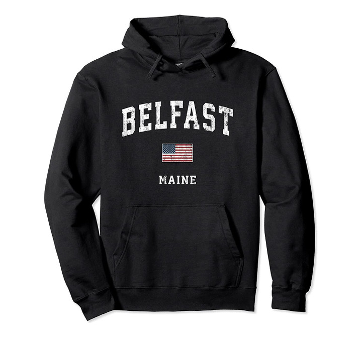 Belfast Maine ME Vintage American Flag Sports Design Pullover Hoodie, T Shirt, Sweatshirt