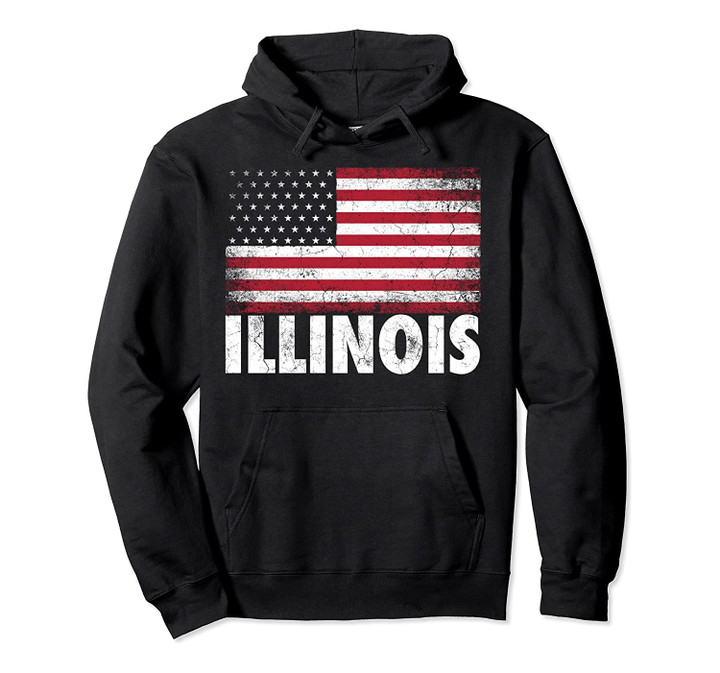 American Flag 4th of July Illinois Vintage Men Women Gift Pullover Hoodie, T Shirt, Sweatshirt