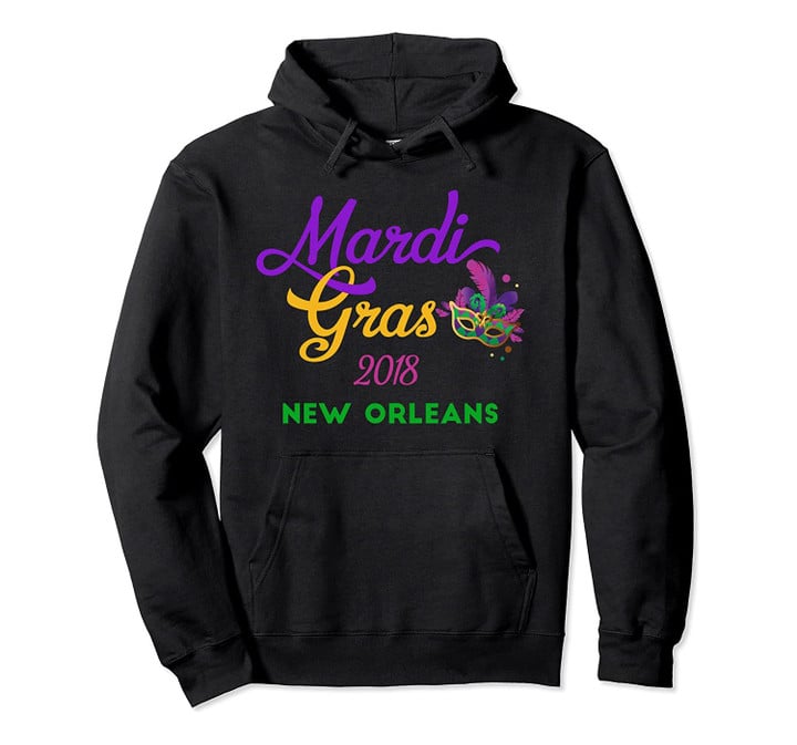 Mardi Gras Parade Hoodie Pullover Hoodie New Orleans Louisiana, T Shirt, Sweatshirt
