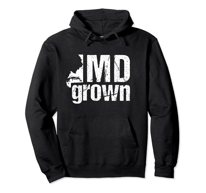 Maryland Vintage MD State Grown Home Gift Pullover Hoodie, T Shirt, Sweatshirt