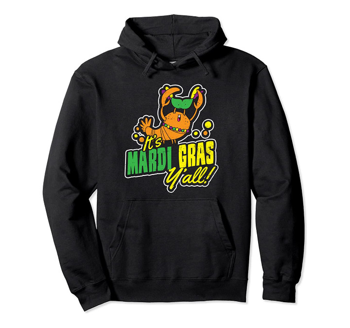 Mardi Gras Beads Design Y'All Crawfish Gift Pullover Hoodie, T Shirt, Sweatshirt
