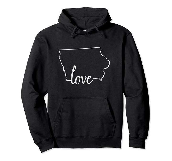 Iowa State Love Script Text Map Outline Pullover Hoodie, T Shirt, Sweatshirt