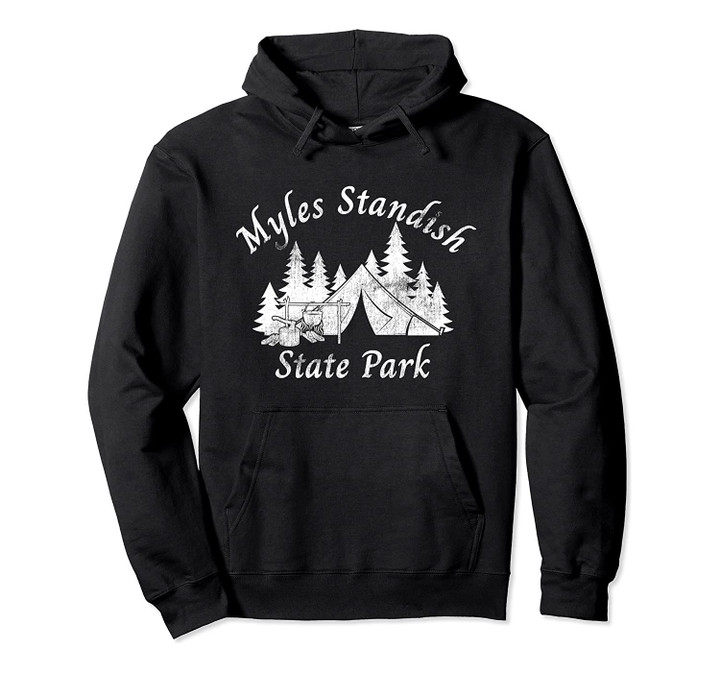 Myles Standish State Park Plymouth Camping Massachusetts Pullover Hoodie, T Shirt, Sweatshirt