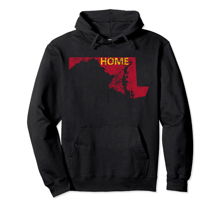 Home - Maryland Red & Gold Pullover Hoodie, T Shirt, Sweatshirt