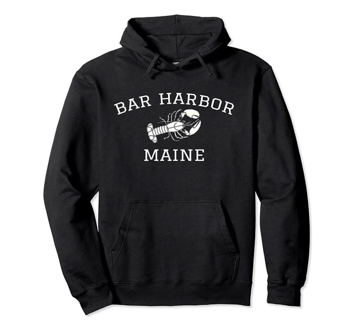 Bar Harbor, Maine Lobster graphic Pullover Hoodie, T Shirt, Sweatshirt