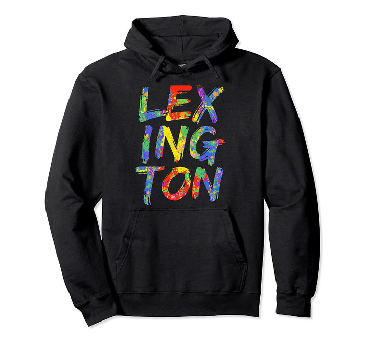 Lexington Artwork Colorful Rainbow Kentucky Gift Lexington Pullover Hoodie, T Shirt, Sweatshirt