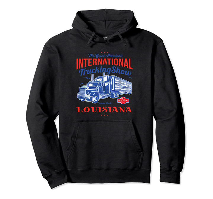 1977 Louisiana International Trucking Show Vintage Pullover Hoodie, T Shirt, Sweatshirt
