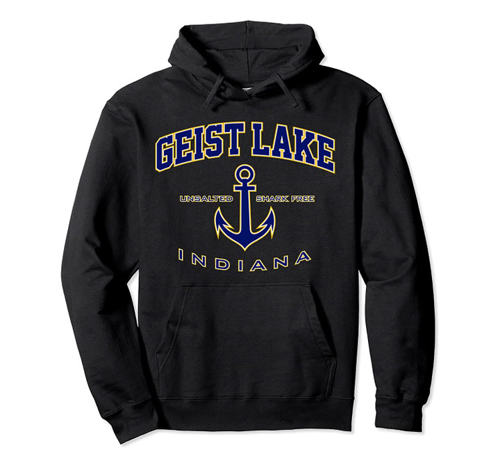 Geist Lake IN Pullover Hoodie, T Shirt, Sweatshirt