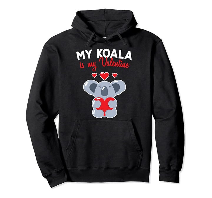 My Koala Bear Is My Valentine Cupid Valentines Day Gift Pullover Hoodie, T Shirt, Sweatshirt