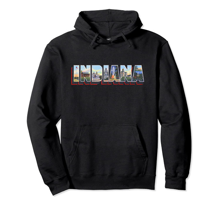 Indiana IN Vintage Retro Souvenir Pullover Hoodie, T Shirt, Sweatshirt