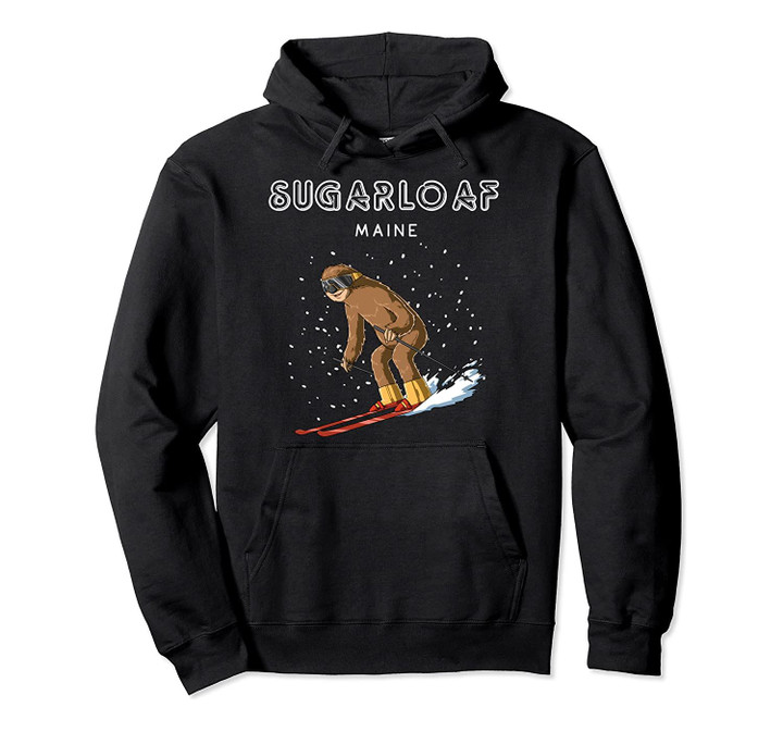Sugarloaf Maine - USA Sloth Ski Resort 80s Retro Gift Pullover Hoodie, T Shirt, Sweatshirt