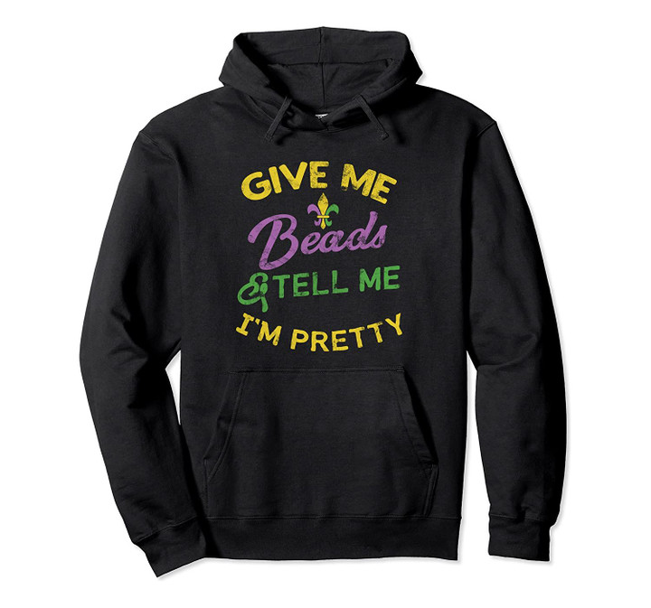 Mardi Gras Funny Beads Unique New Orleans Gift Pullover Hoodie, T Shirt, Sweatshirt