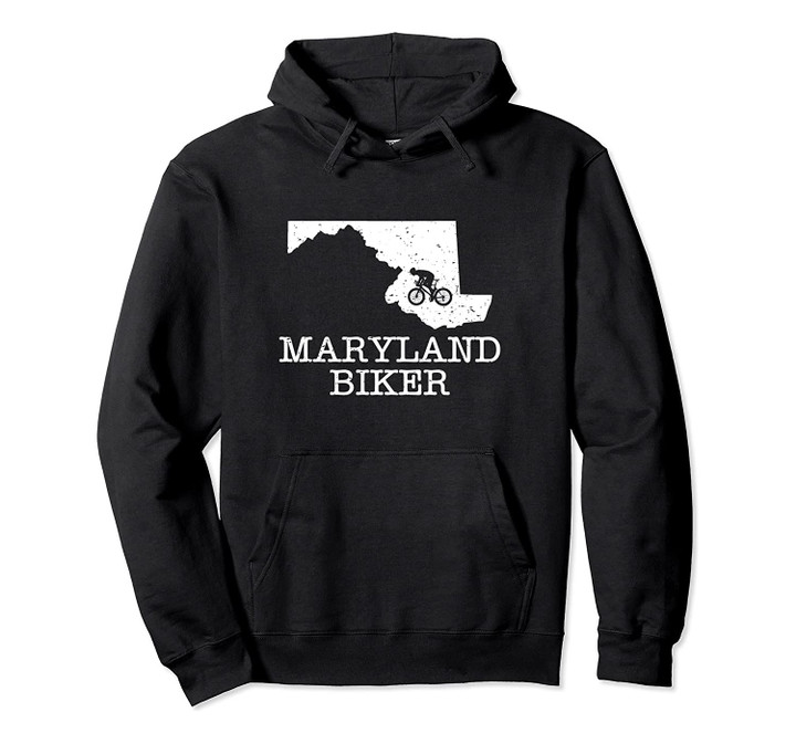 Maryland Biker State silhouette Biking Pullover Hoodie, T Shirt, Sweatshirt