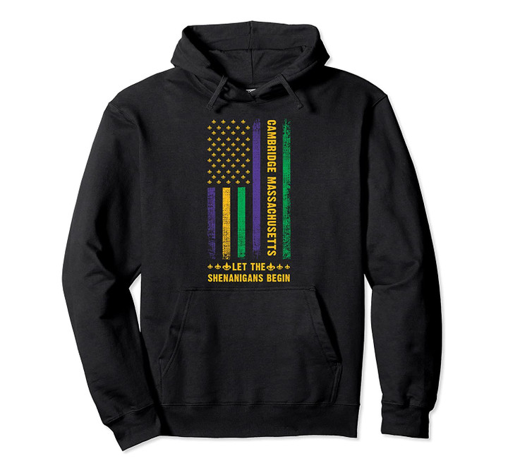 Mardi Gras Cambridge Massachusetts Fleur-De-Lis USA Flag Pullover Hoodie, T Shirt, Sweatshirt