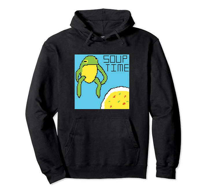 Soup Time Meme Frog Pixel Art Pullover Hoodie, T Shirt, Sweatshirt