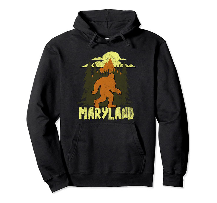 Maryland Bigfoot Hunter Believe Sasquatch State Pride  Pullover Hoodie, T Shirt, Sweatshirt