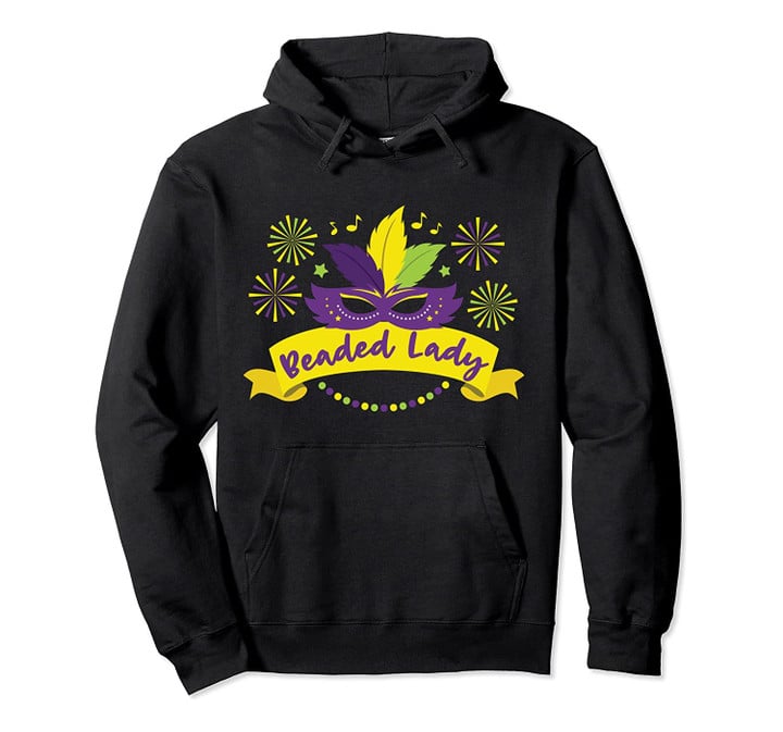 Mardi Gras Bead Beaded Lady Gift For Celebrating Pullover Hoodie, T Shirt, Sweatshirt