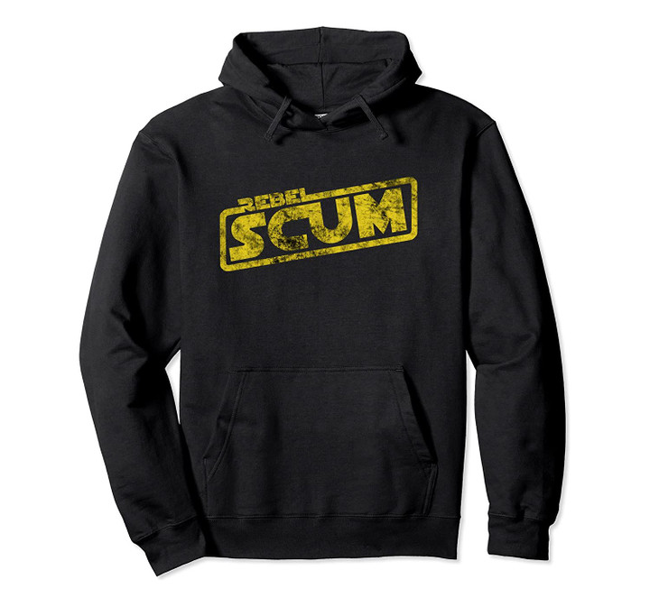 Rebel Scum Hoodie Blockbuster Movie Quote Pullover Gift, T Shirt, Sweatshirt