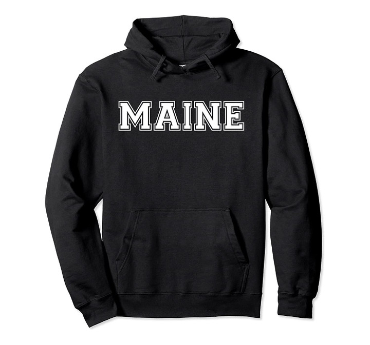 College University style Maine Sport Gift Pullover Hoodie, T Shirt, Sweatshirt