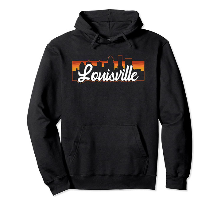 Vintage Style Retro Louisville Kentucky Sunset Skyline Pullover Hoodie, T Shirt, Sweatshirt