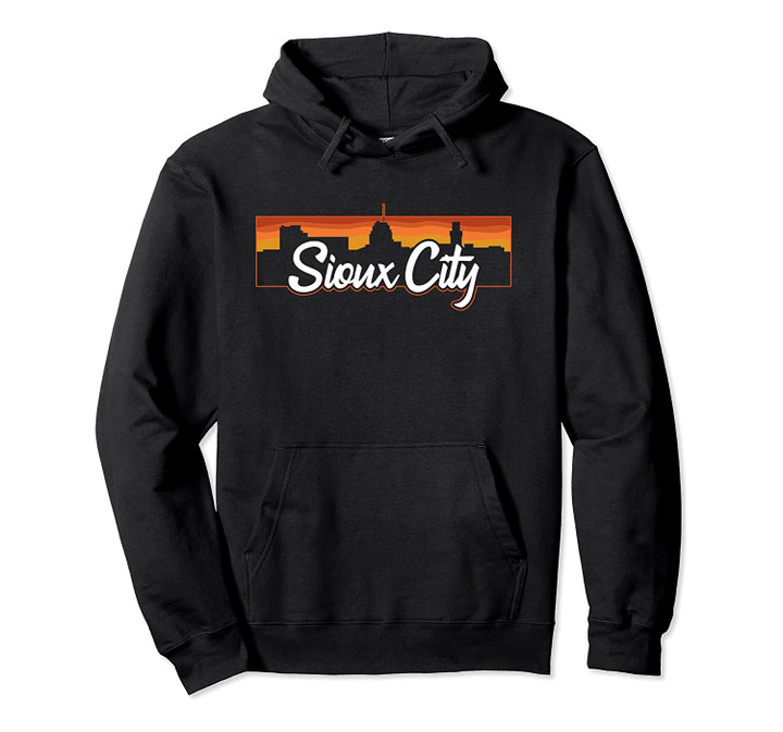 Vintage Style Retro Sioux City Iowa Sunset Skyline Pullover Hoodie, T Shirt, Sweatshirt