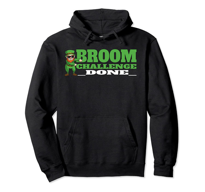 Broom Challenge Meme Pullover Hoodie, T Shirt, Sweatshirt