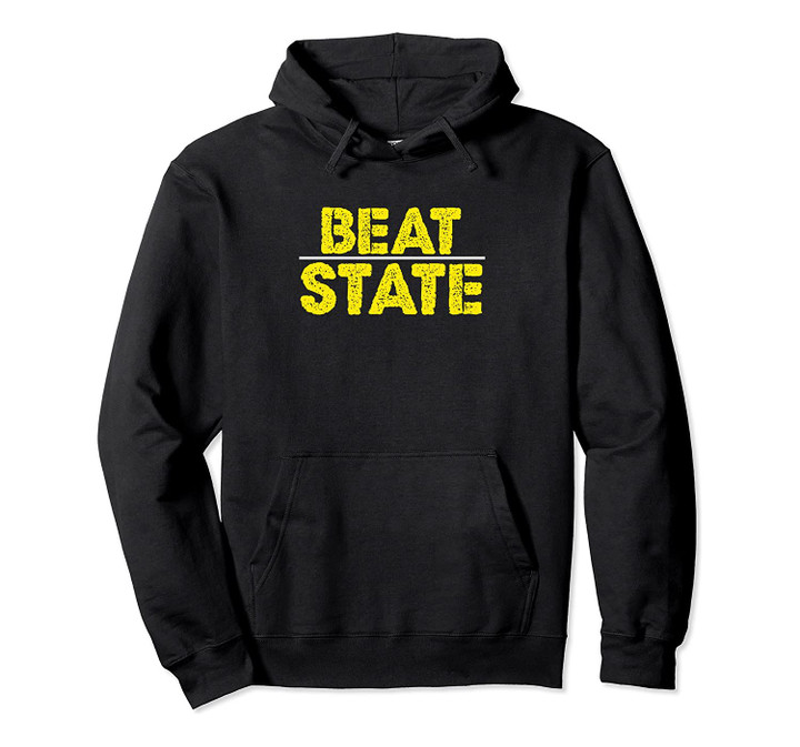 Beat State Iowa Pullover Hoodie, T Shirt, Sweatshirt