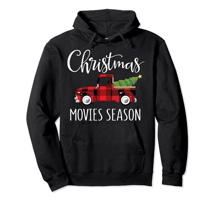 Movies Season Shirt Gift Funny Watching Xmas Christmas Movie Pullover Hoodie, T Shirt, Sweatshirt