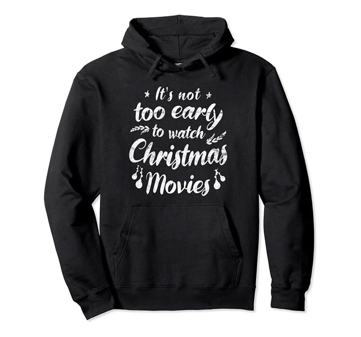 Christmas Movie Lover Gift Women Girls Pullover Hoodie, T Shirt, Sweatshirt