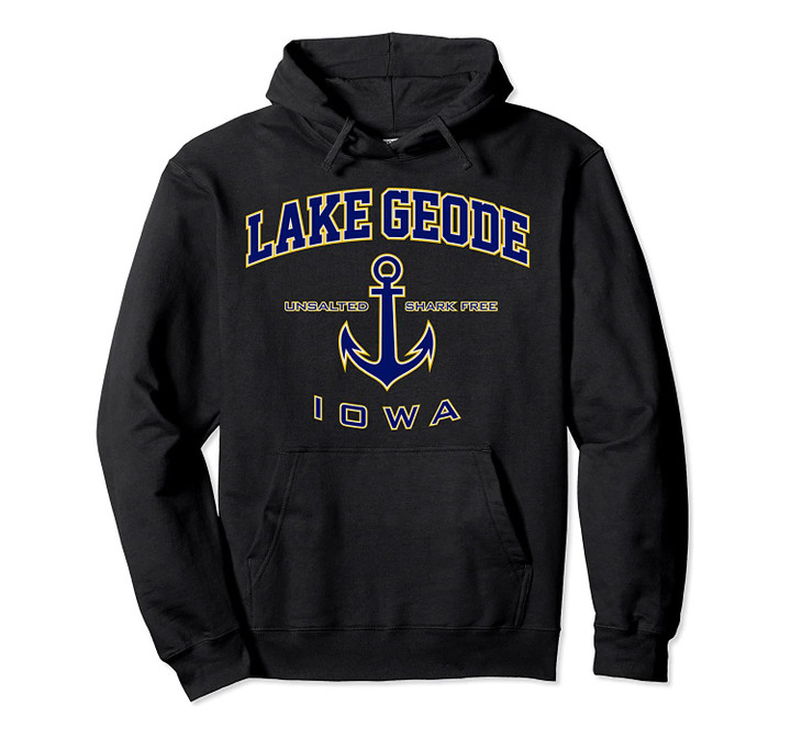 Lake Geode IA Hoodie for Women & Men, T Shirt, Sweatshirt