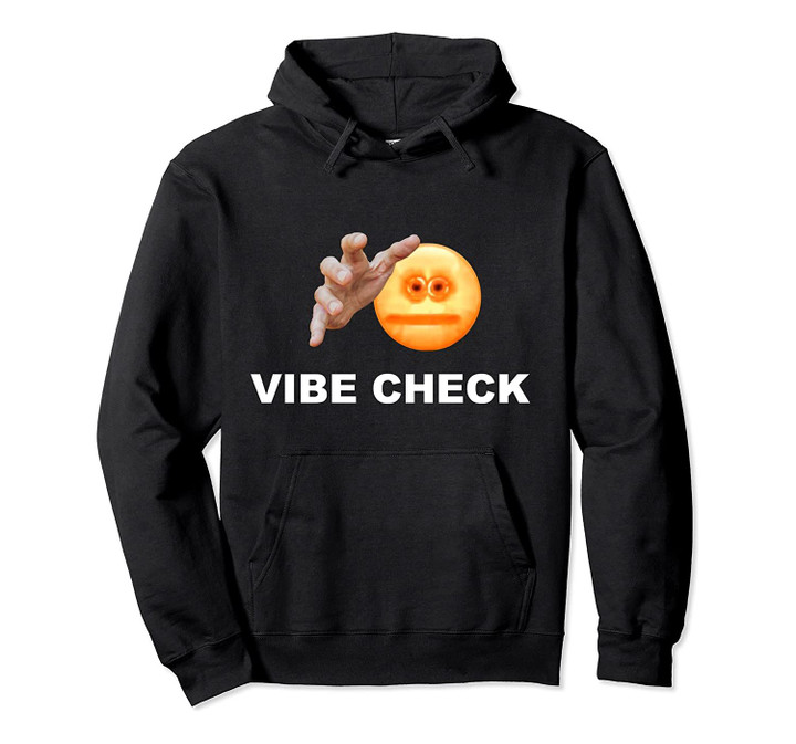 Vibe Check Internet Meme Funny Screen Reaching Dank Gift Pullover Hoodie, T Shirt, Sweatshirt