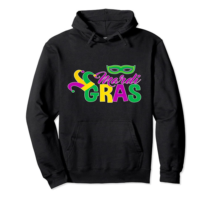 Funny Mardi Gras 2020 tshirt Mardi Gras 2020 shirt gift Pullover Hoodie, T Shirt, Sweatshirt