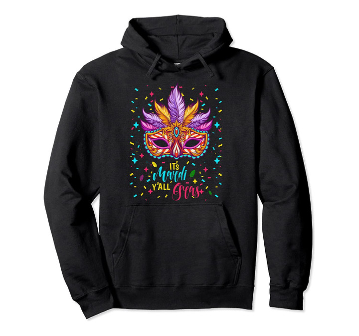 Mardi Gras Party Costume Gift for Women and Men Pullover Hoodie, T Shirt, Sweatshirt