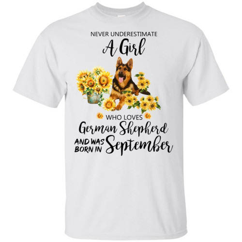 Never Underestimate A September Girl Who Loves German Shepherd T-shirt