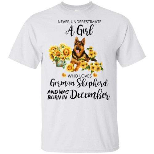 Never Underestimate A December Girl Who Loves German Shepherd T-shirt