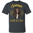 Scorpio T-shirt Birthday Slays All Day Zodiac Tee