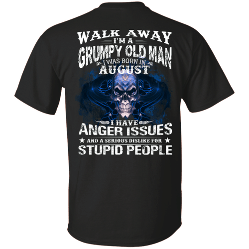 I Am A Grumpy Old Man I Was Born August Birthday Gift Shirt For Men