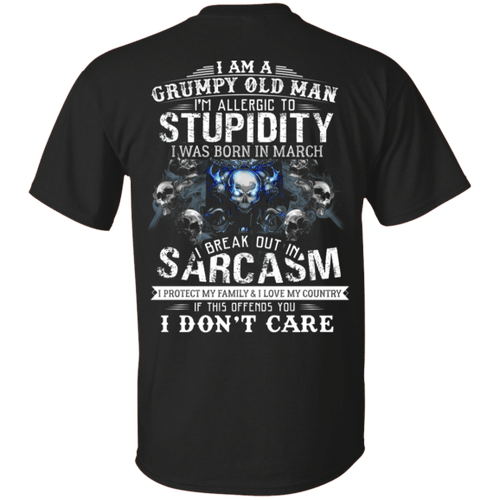 I am A March Grumpy Old Man Birthday Gift T-Shirt For Men