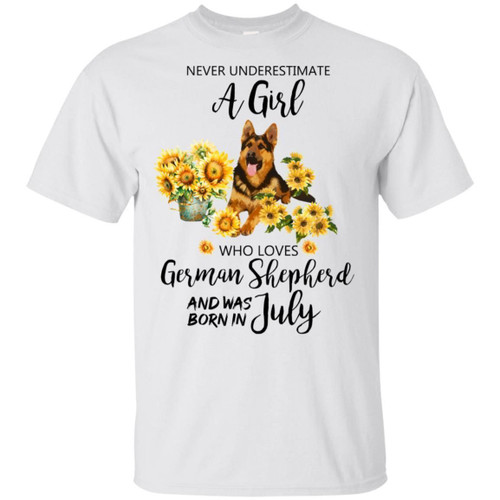 Never Underestimate A July Girl Who Loves German Shepherd T-shirt